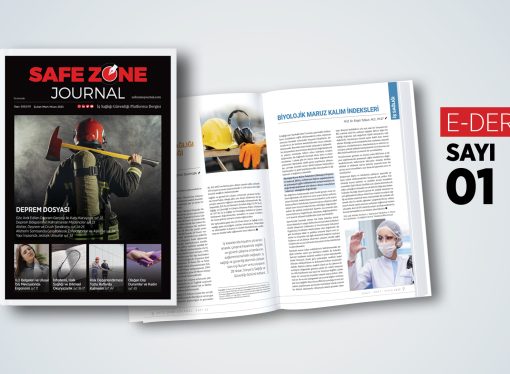 Safe Zone Journal Dergi / E-Dergimizin İlk Sayısı Yayında