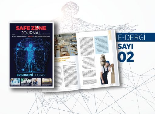 Safe Zone Journal Dergi / E-Dergimizin 2. Sayısı Sizlerle
